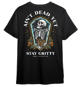Ain't Dead Yet - T-Shirt