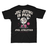 Jiu Jitsu is Pain - T-Shirt