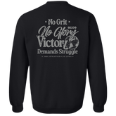 No Grit No Glory - Crewneck Sweatshirt