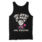 Jiu Jitsu is Pain - Tank Top