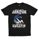 The Janitor T-Shirt