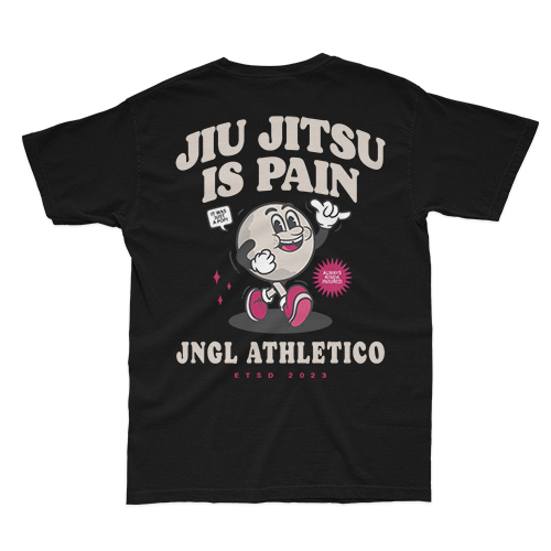 Jiu Jitsu is Pain - T-Shirt