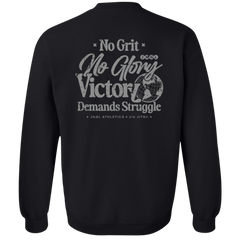 No Grit No Glory - Crewneck Sweatshirt