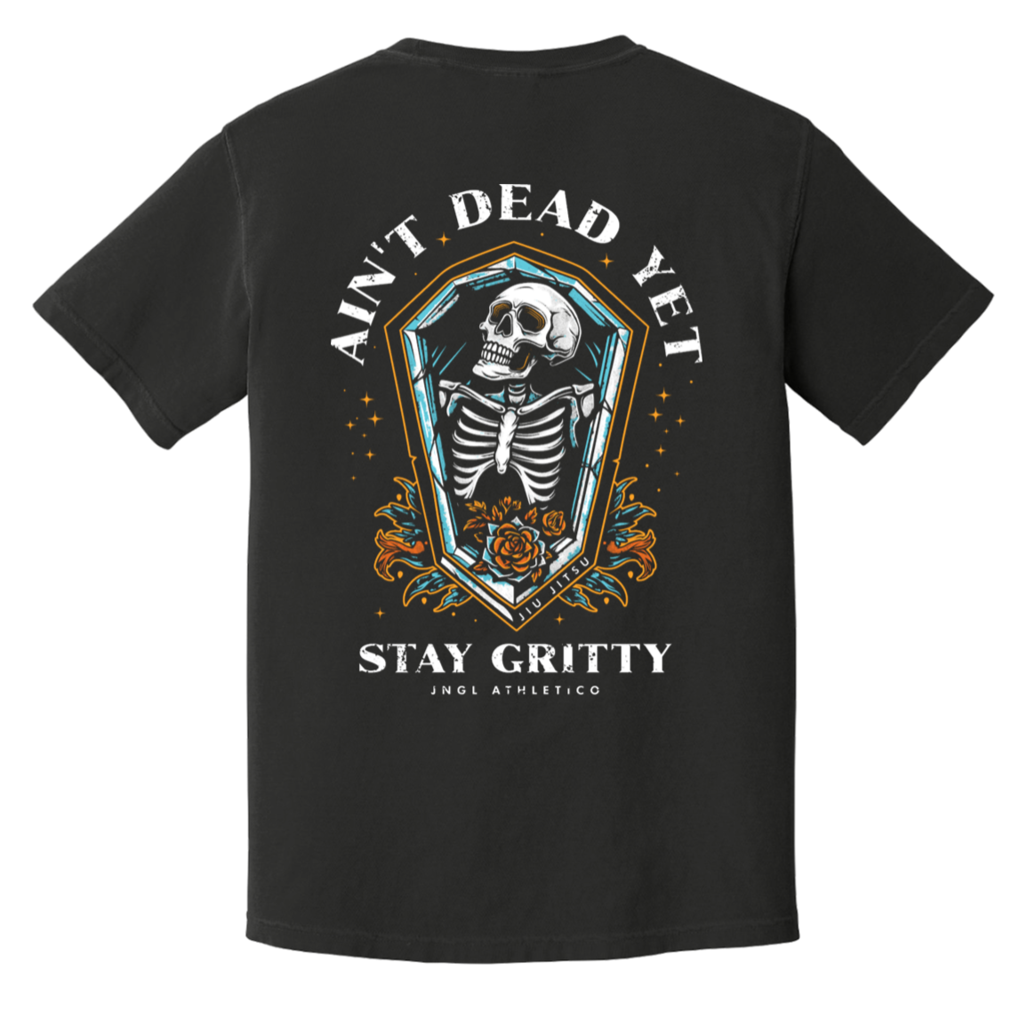 Ain't Dead Yet - Heavyweight T-Shirt