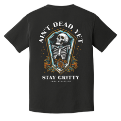 Ain't Dead Yet - Heavyweight T-Shirt