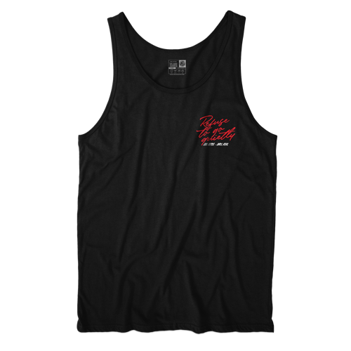 Refuse To Go Quietly Tank Top