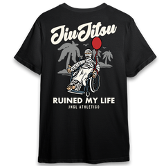 Jiu Jitsu Ruined My Life - T-Shirt