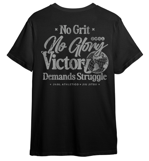 No Grit No Glory - T-Shirt